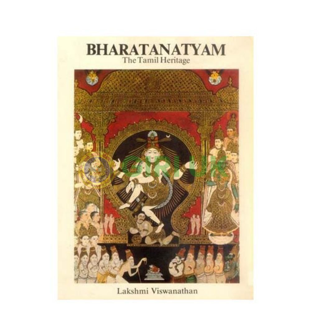Bharatanatyam The Tamil Heritage - English